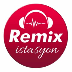 Remix istasyon