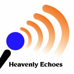 The Heavenly Echoes