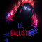 Lil Balistic
