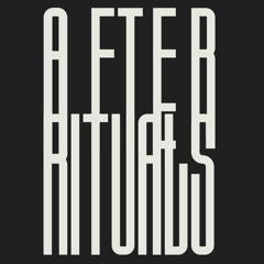 After Rituals