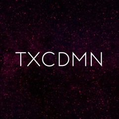 NIGHTCORE - TXCDMN