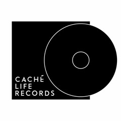 CACHÉ LIFE RECORDS