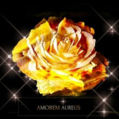 AMOREM AUREUS