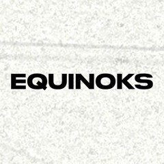 Equinoks Collective