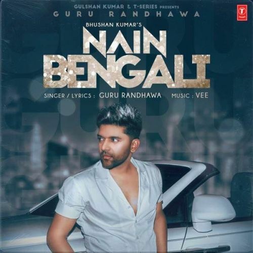 Nain Bengali - Guru Randhawa’s avatar