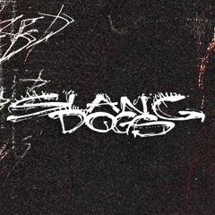 Slang Dogs