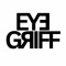 E Y Ǝ  G Я I F F