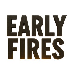 Early Fires
