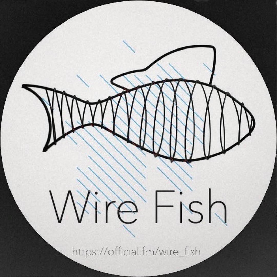 Stream Wire Fish music  Listen to songs, albums, playlists for