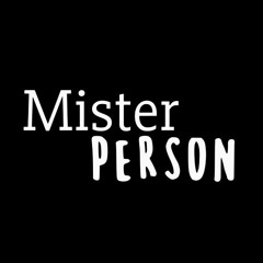 Mister Person