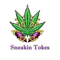 Sneakin Tokes