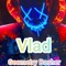 •♪★|Vlad Geometry Dasher|★♪•