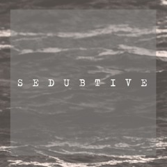 sedubtive
