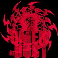 OMEN of DUST