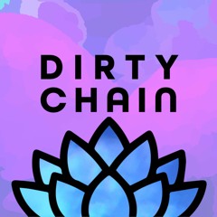Dirty Chain