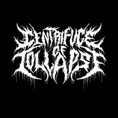 Centrifuge of Collapse