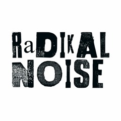 Radikal Noise