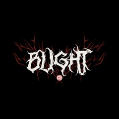 BLIGHT