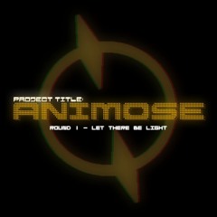 ANIMOSE - Let There Be Light [I]