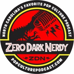 Zero Dark Nerdy Podcast