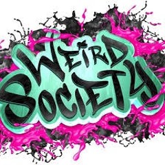 WEIRD SOCIETY