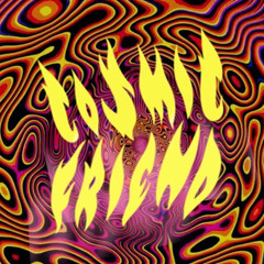 *Cosmic Friend*