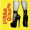 Rubber Goddess