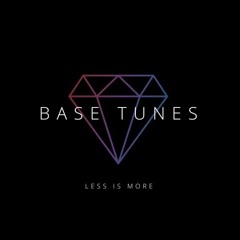 Base Tunes
