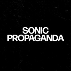 Sonic Propaganda