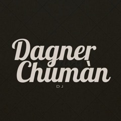 Dagner ChumanLl