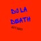 DJ   La Death