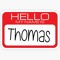 Hello, My Name Is Thomas