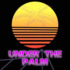 Under the Palm Tree