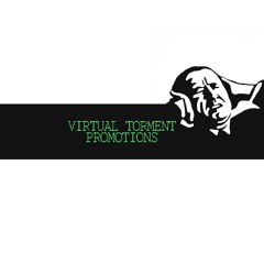 Virtual Torment