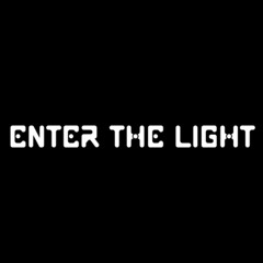 Enter The Light