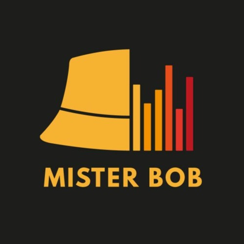 Stream mister bob music | Listen to songs, albums, playlists for free on SoundCloud mister bob