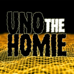 UnoTheHomie