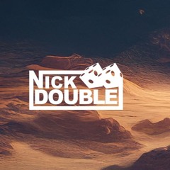 NICK DOUBLE
