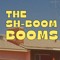 The Sh-Boom Booms