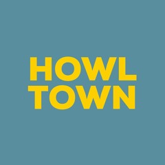 HOWL TOWN