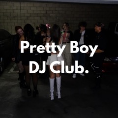 prettyboydjclub