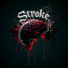 Stroke - Mix - Not Really Sure