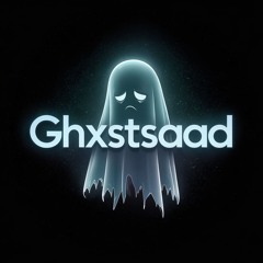 Ghxstsaad