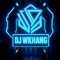 DEEJAY WK ✪