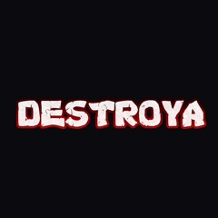 Destroya