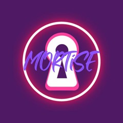MORTiSE