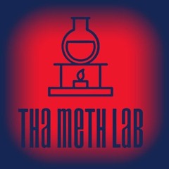 Tha Meth Lab