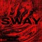 Sway Wassup