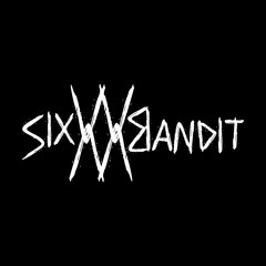 Six Bandit