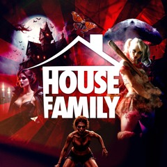 House Family